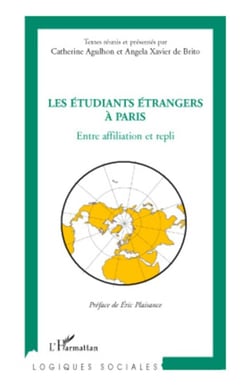 Les étudiants étrangers à Paris - Entre affiliation et repli