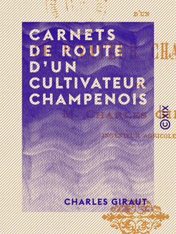 Carnets de route d'un cultivateur champenois