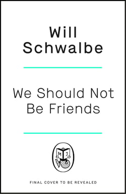 We Should Not Be Friends - The Story of An Unlikely Friendship