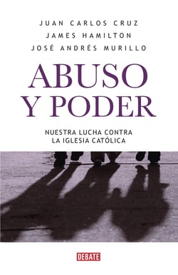 Abuso y poder - Nuestra lucha contra la Iglesia Católica