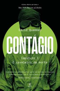 «O cavaleiro da morte» - Capitulo I do livro Contágio, história dos vírus que estão a mudar o mundo
