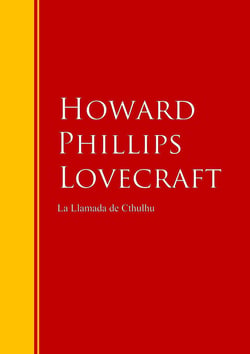 La Llamada de Cthulhu - Biblioteca de Grandes Escritores