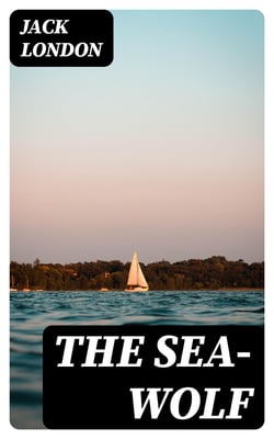 The Sea-Wolf