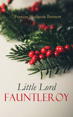 Little Lord Fauntleroy - Christmas Specials Series