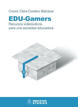 EDU-Gamers - Recursos videolúdicos para una sociedad educadora