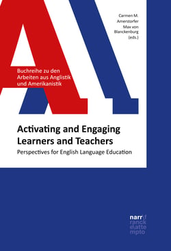 Activating and Engaging Learners and Teachers - Perspectives for English Language Education