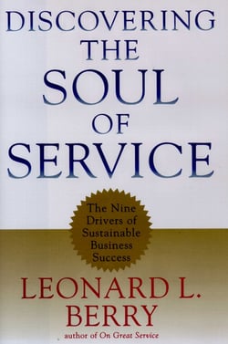 Discovering the Soul of Service - The Nine Drivers of Sustainable Business Success