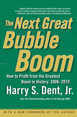 The Next Great Bubble Boom - How to Profit from the Greatest Boom in History: 2