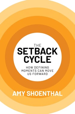 The Setback Cycle - How Defining Moments Can Move Us Forward