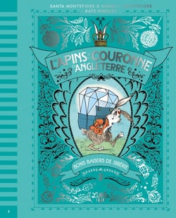 Les lapins de la couronne d'Angleterre Tome 3 : bons baisers de Sibérie