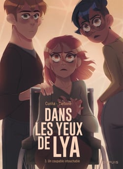 Dans les yeux de Lya Tome 3 : un coupable intouchable
