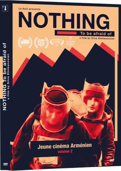Jeune cinéma arménien - Nothing to Be Afraid of