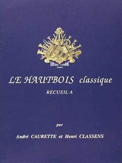 Le Hautbois classique - Volume A