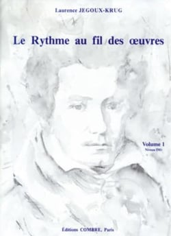 Le Rythme au fil des oeuvres Vol.1 - méthode