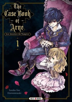 The case book of Arne : les dossiers du vampire Tome 1