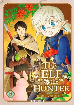 The elf and the hunter Tome 2