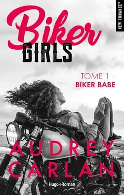 Biker girls - Tome 01 - Biker babe