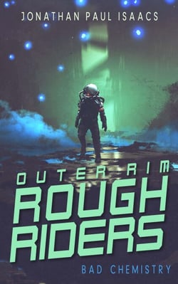 Bad Chemistry - Outer Rim Rough Riders, #3