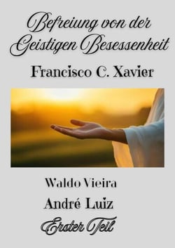 Seelische Befreiung und Geistige Heilung - Spiritism, #36