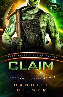 Claim: Most Wanted Alien Brides #6 (Intergalactic Dating Agency) - Most Wanted Alien Brides, #6