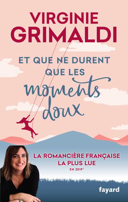 Et que ne durent que les moments doux