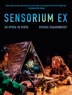 Sensorium Ex - An Opera in Verse