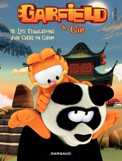 Garfield &amp; Cie - Tome 15 - Les Tribulations d'un chat en Chine