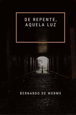 De repente, aquela luz - O Cálice e a Espada, #1