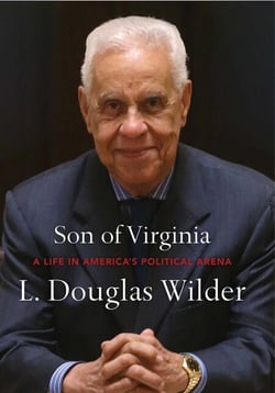 Son of Virginia - A Life in America's Political Arena