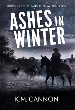Ashes in Winter - Rangers of Walden, #1