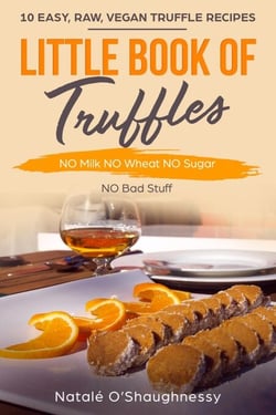 Little Book of Truffles No Milk No Wheat No Sugar - Little Book of ecookbooks, #1