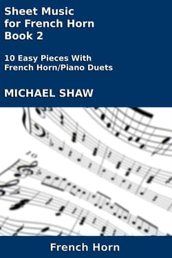 Sheet Music for French Horn - Book 2 - Brass And Piano Duets Sheet Music, #12