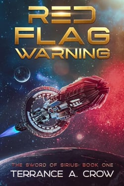 Red Flag Warning - The Sword of Sirius, #1