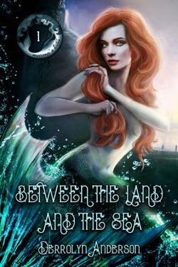 Between The Land And The Sea - Marina's Tales, #1