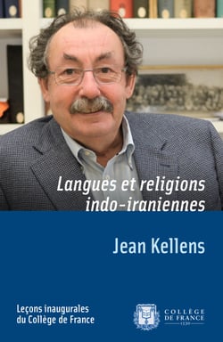 Langues et religions indo-iraniennes - Leçon inaugurale prononcée le mercredi 6 avril 1994