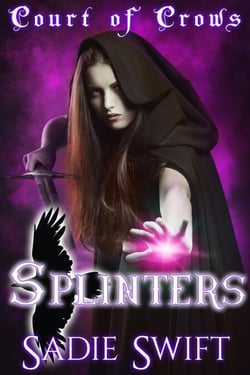 Splinters - Court of Crows, #3
