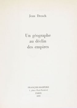 Un géographe au déclin des empires