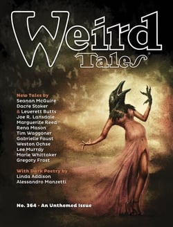 Weird Tales #364 - An Unthemed Issue - Weird Tales Magazine, #364