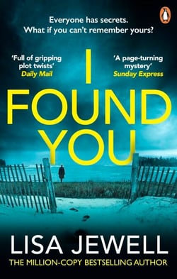 I Found You - A psychological thriller from the bestselling author of The Family Upstairs