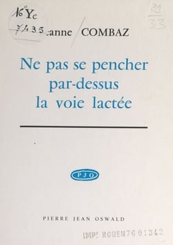 Ne pas se pencher par-dessus la voie lactée