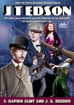 Cap Fog 5: Rapido Clint and J.G. Reeder - Cap Fog, #5