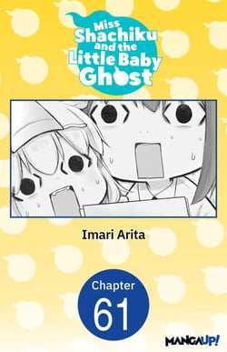 Miss Shachiku and the Little Baby Ghost #061