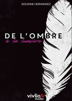 De l'ombre à la lumière