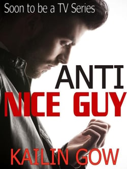 Anti-Nice Guy - Anti-Nice Guy, #1