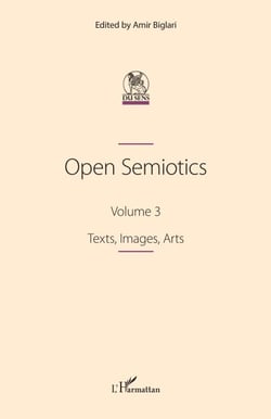 Open Semiotics. Volume 3 - Texts, Images, Arts