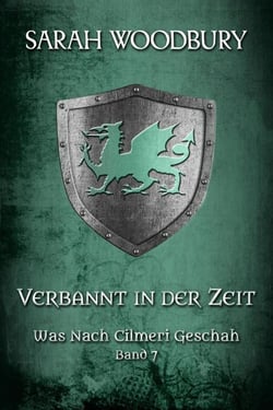 Verbannt in der Zeit - Was nach Cilmeri geschah, #7