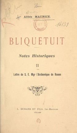 Bliquetuit (2) - Notes historiques