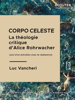 Corpo celeste - La théologie critique d’Alice Rohrwacher