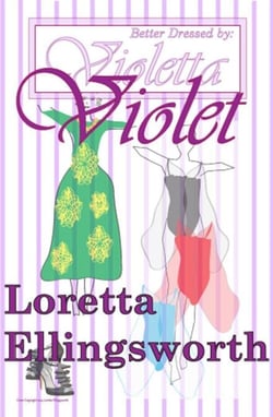 Violet - Better Dressed by Violetta, #1
