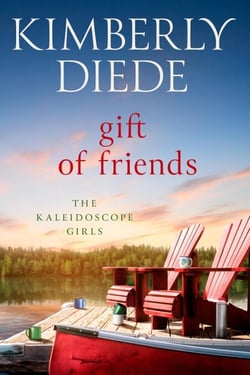Gift of Friends - The Kaleidoscope Girls, #4